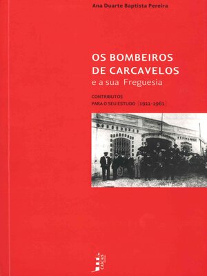 cover image of A Ass. Bombeiros Voluntários de Carcavelos#